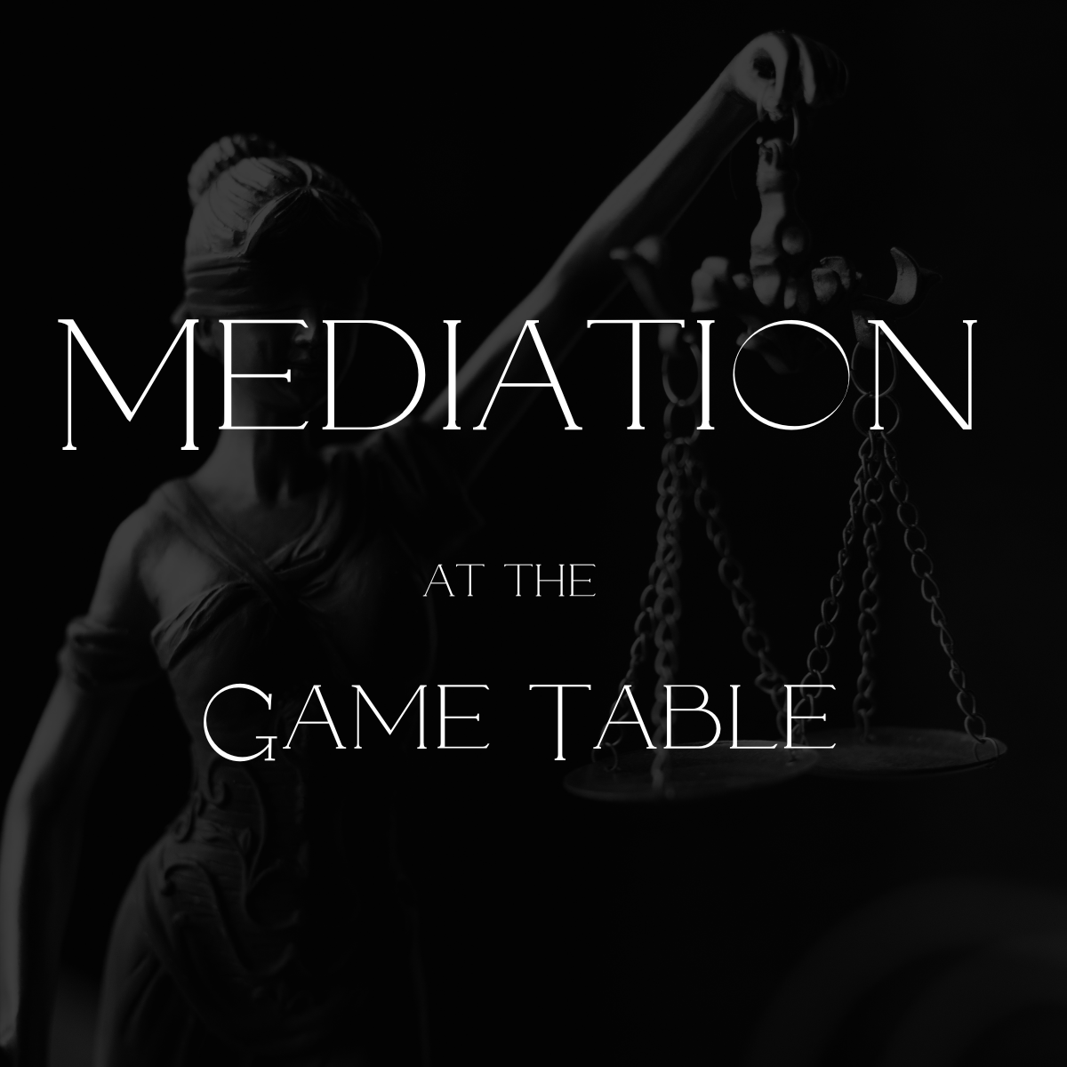 Out of Combat Conflict: Mediation at the Game Table
