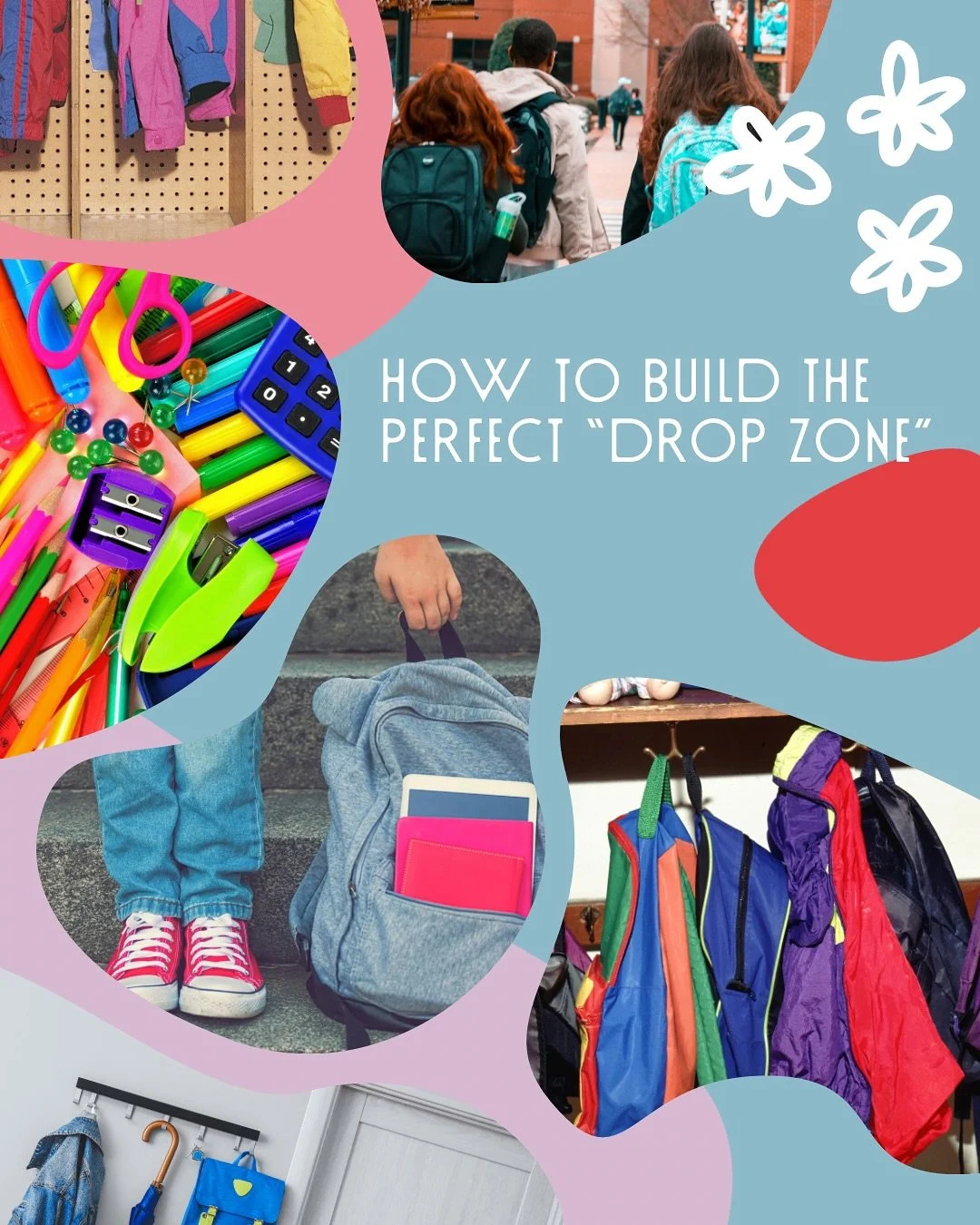 DROP ZONE! The place where all your school gear goes so you can easily find it!
Can be a cubby, a credenza, a shelf, an entry table, whatever fits your space best but is designated for school items!