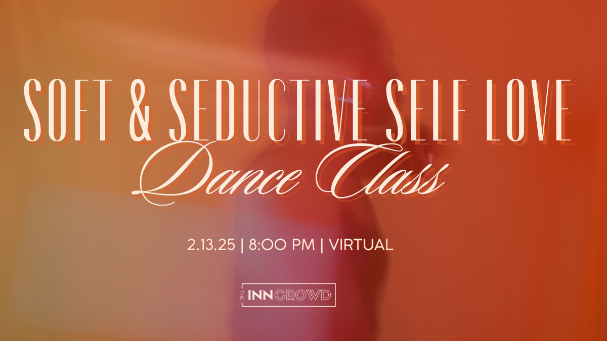 Soft &amp; Seductive Self Love Dance Class| Virtual 