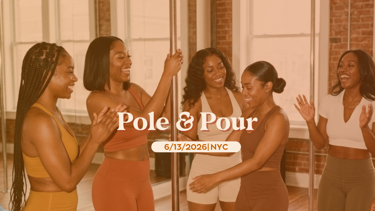 Poul &amp; Pour: Intro Pole Dancing Class| NYC 