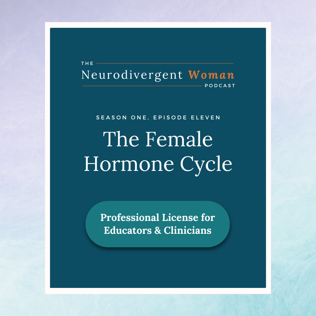 S1E11 The Female Hormone Cycle  - License for Professionals