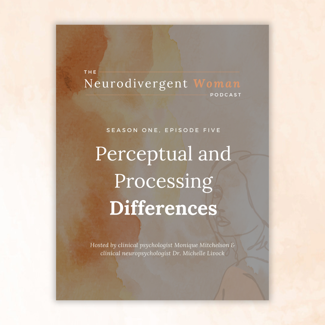 S1E5 Perceptual and Processing Differences
