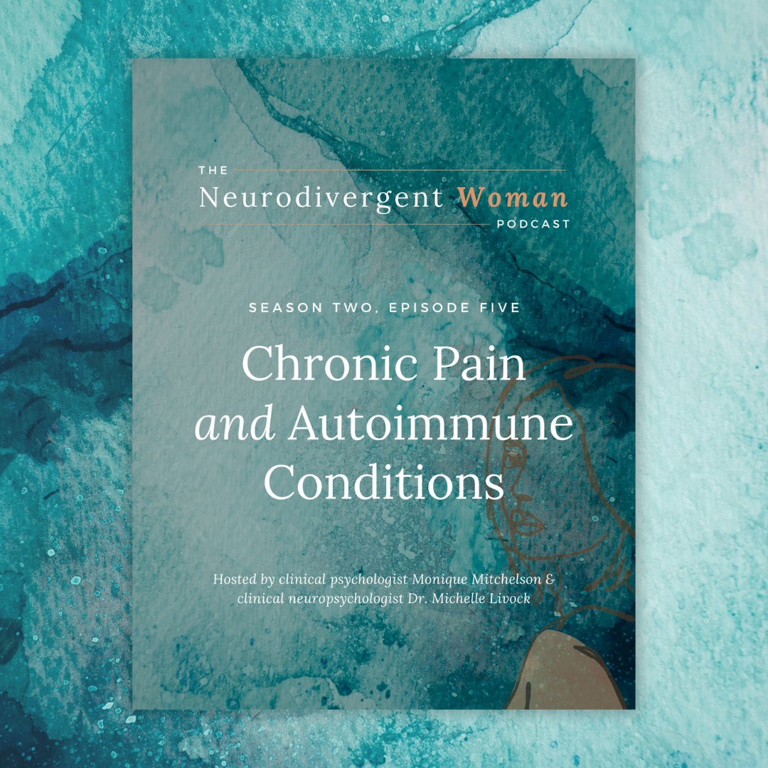 S2E5 Chronic Pain and Autoimmune Conditions