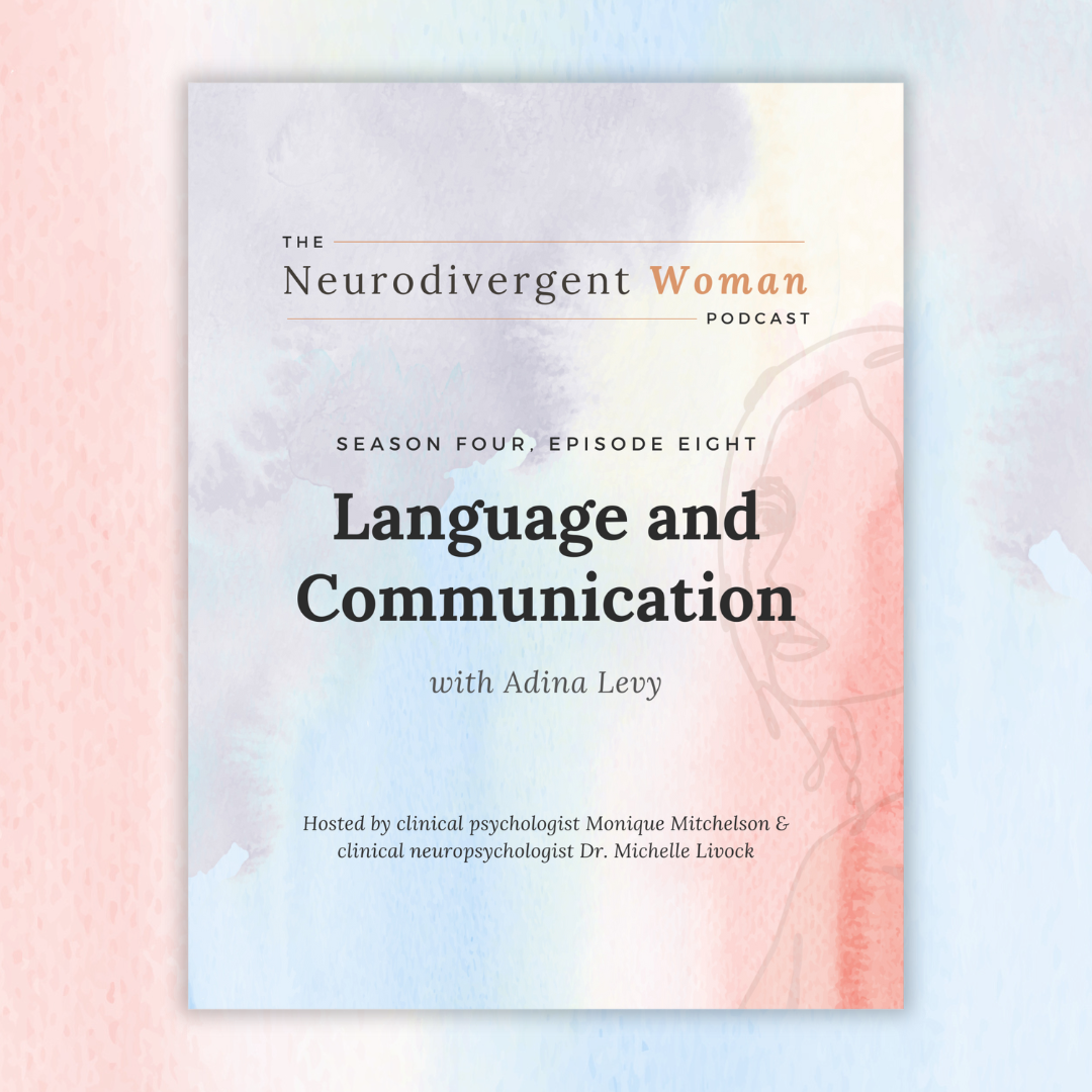 S4E8 Speech and Language with Adina Levy