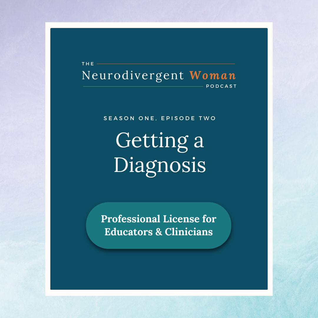 S1E2 Getting a Diagnosis: Professional License