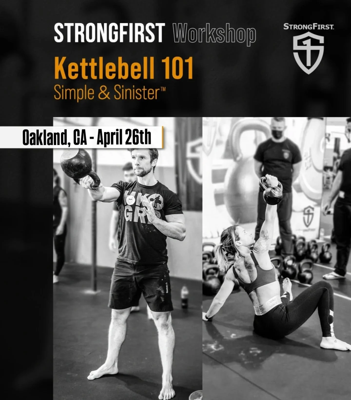 Want to learn safe and effective kettlebell training?

Join us for our StrongFirst Kettlebell 101 &ndash; Simple &amp; Sinister Workshop here in Oakland.

In this hands-on workshop you&rsquo;ll learn:
&bull; The Hardstyle kettlebell swing
&bull; The 