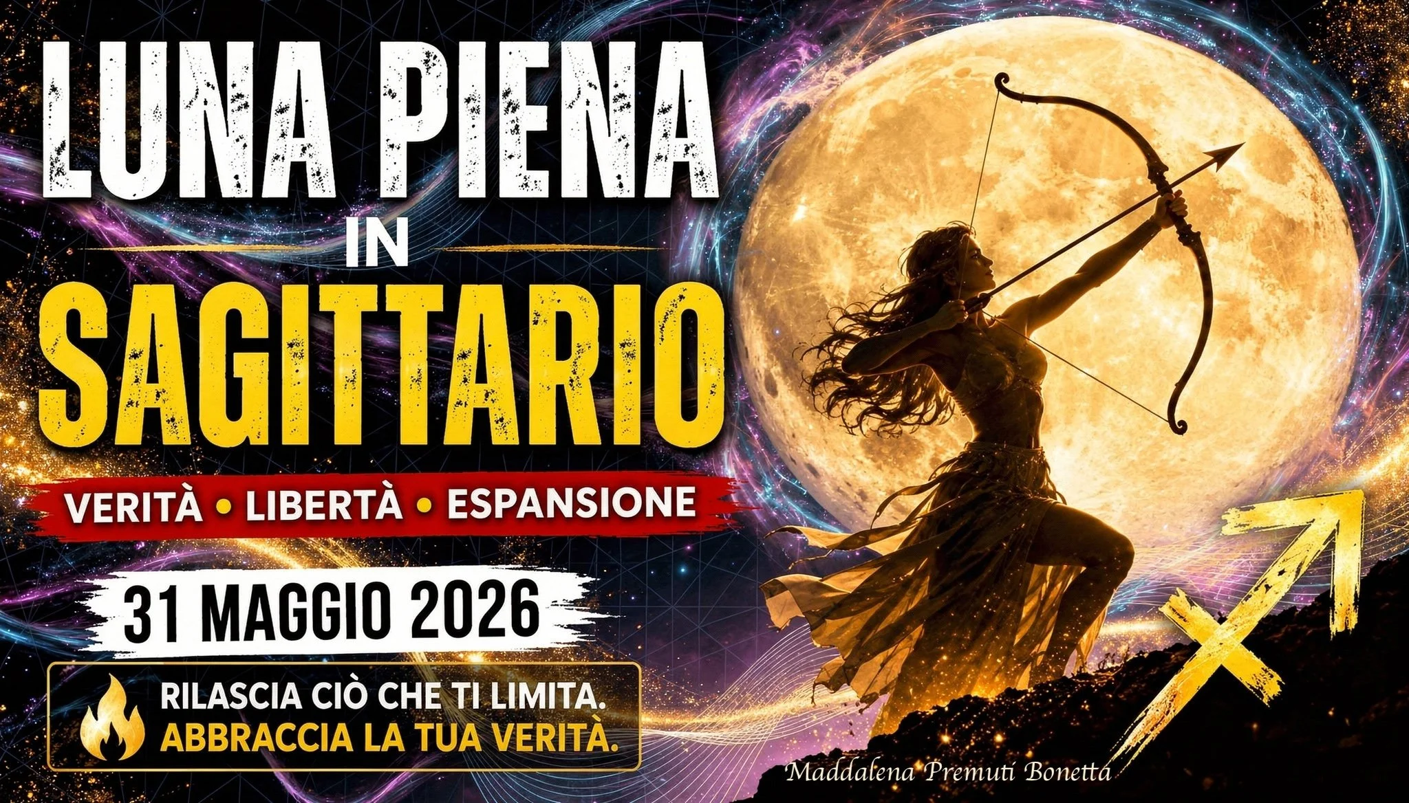 Luna Piena in Sagittario -La Tua Verità personale si Espande.