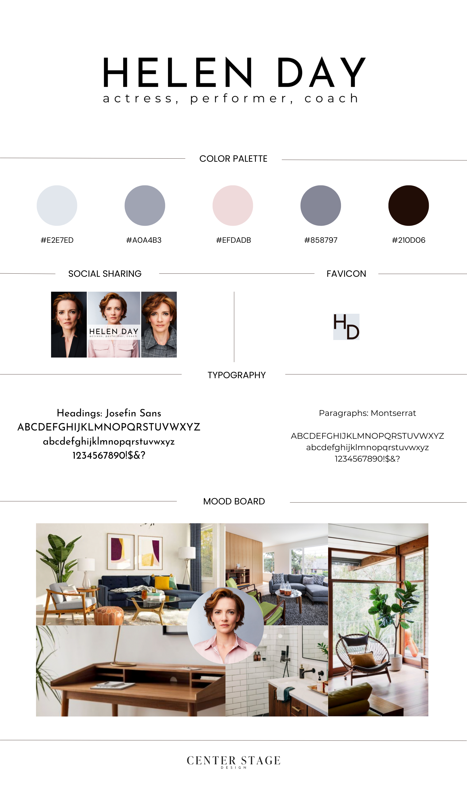 Brand identity board for Helen Day, including a color palette with five colors, social sharing images, a favicon, typography samples for headings and paragraphs, a mood board with interior design images, and a Center Stage Design logo.