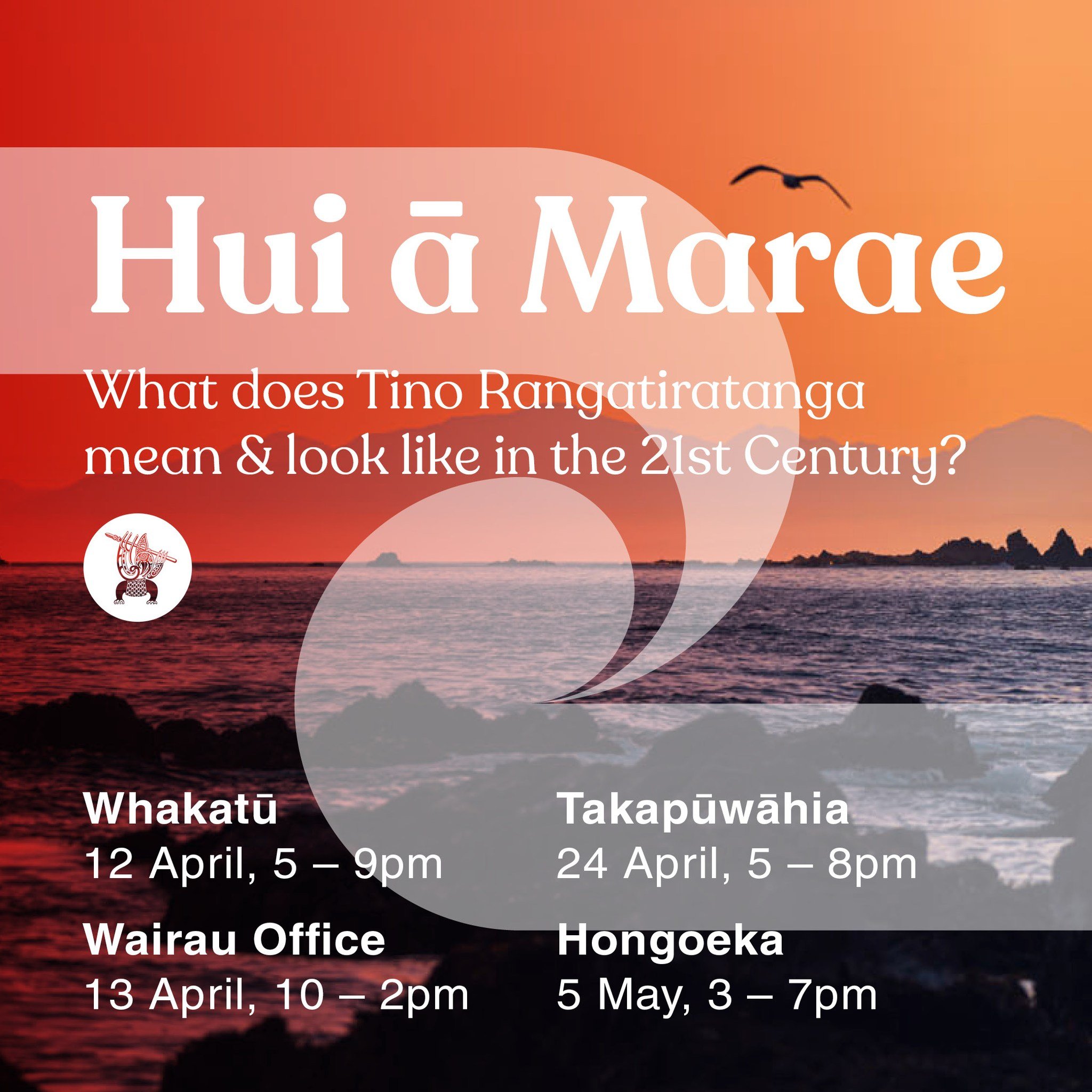 E te iwi, we kick off our Hui-ā-Marae wānanga this weekend in Te Tauihu.

This kaupapa is a continuation of the kōrero held at Turangawaewae, Waitangi and the recent Iwi Chairs hui in response to the coalition governments challenge of Te Tiriti.

Ple