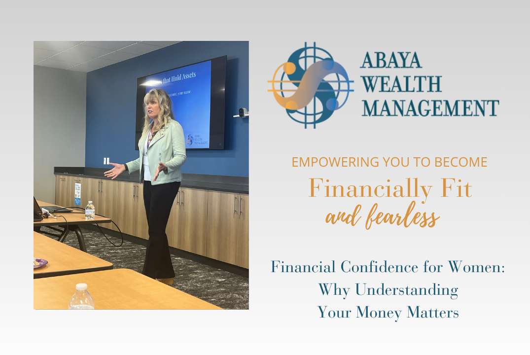 Financial Confidence for Women: Why Understanding Your Money Matters