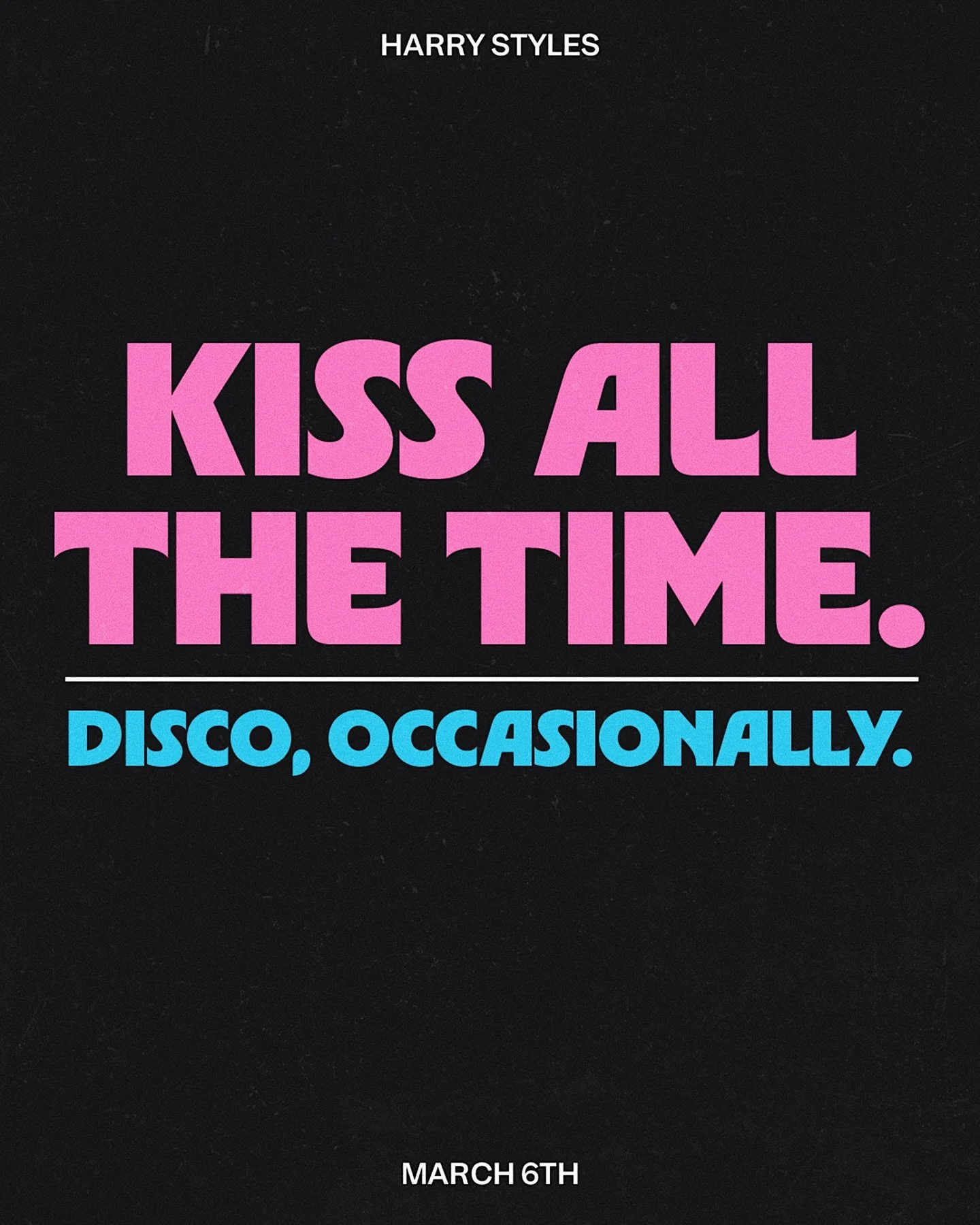 KISS ALL THE TIME. DISCO, OCCASIONALLY. BY HARRY STYLES. OUT MARCH 6TH. 🪩🪩🪩 HS4 is here and I can&rsquo;t believe it! So excited for this next ERAAA 🩷🩵 @harrystyles @hshq 
&bull;
&bull;
#hs4 #harrystyles #fangirl #kissallthetimediscooccasionally
