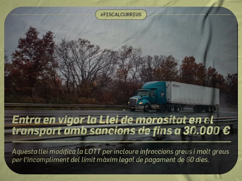Entra en vigor la Llei de morositat en el transport amb sancions de fins a 30.000 €