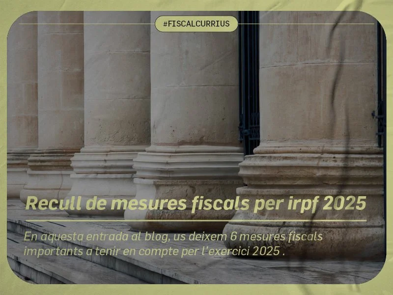 Recull de mesures fiscals per irpf 2025