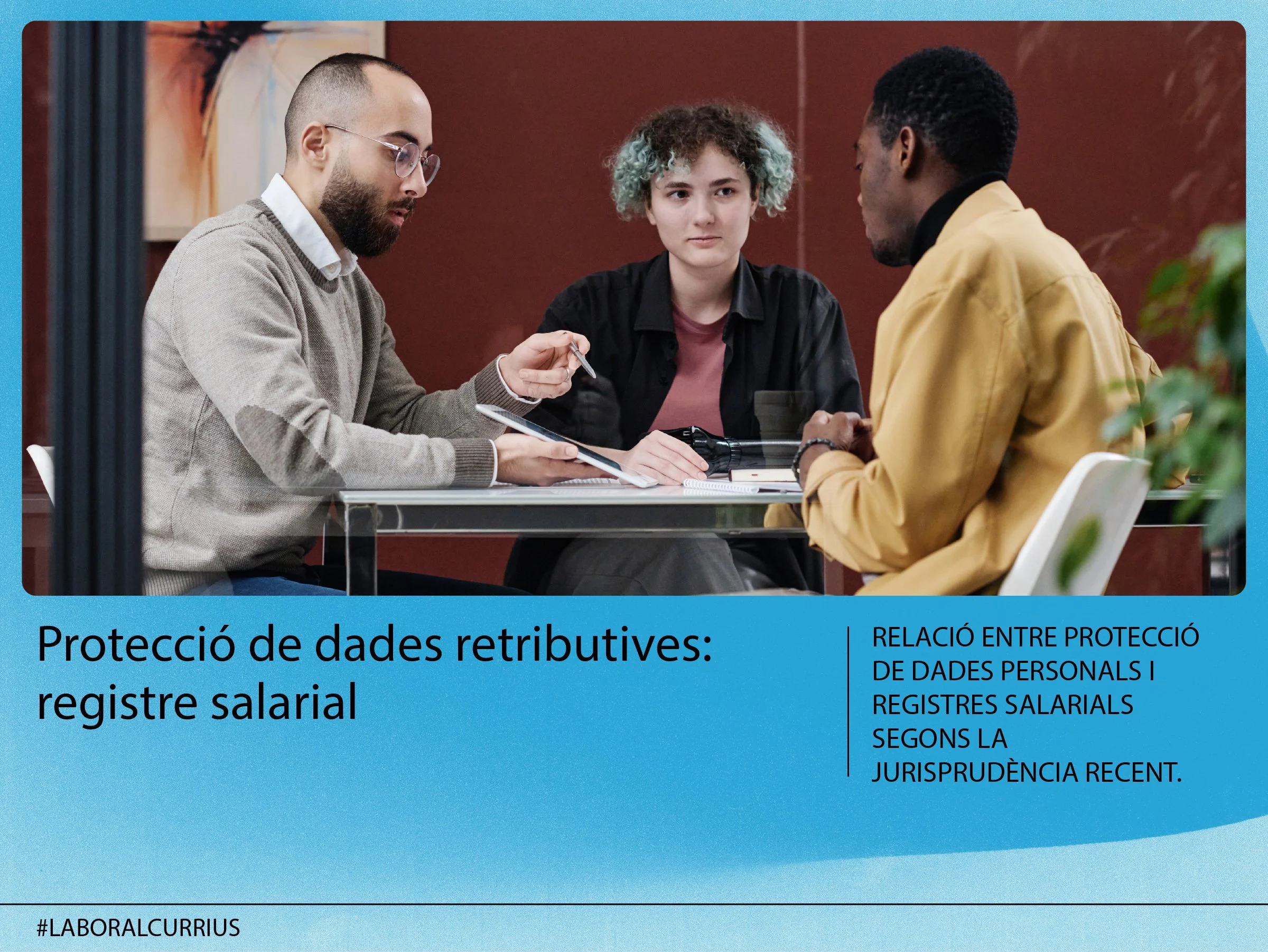 Protecció de dades retributives: registre salarial