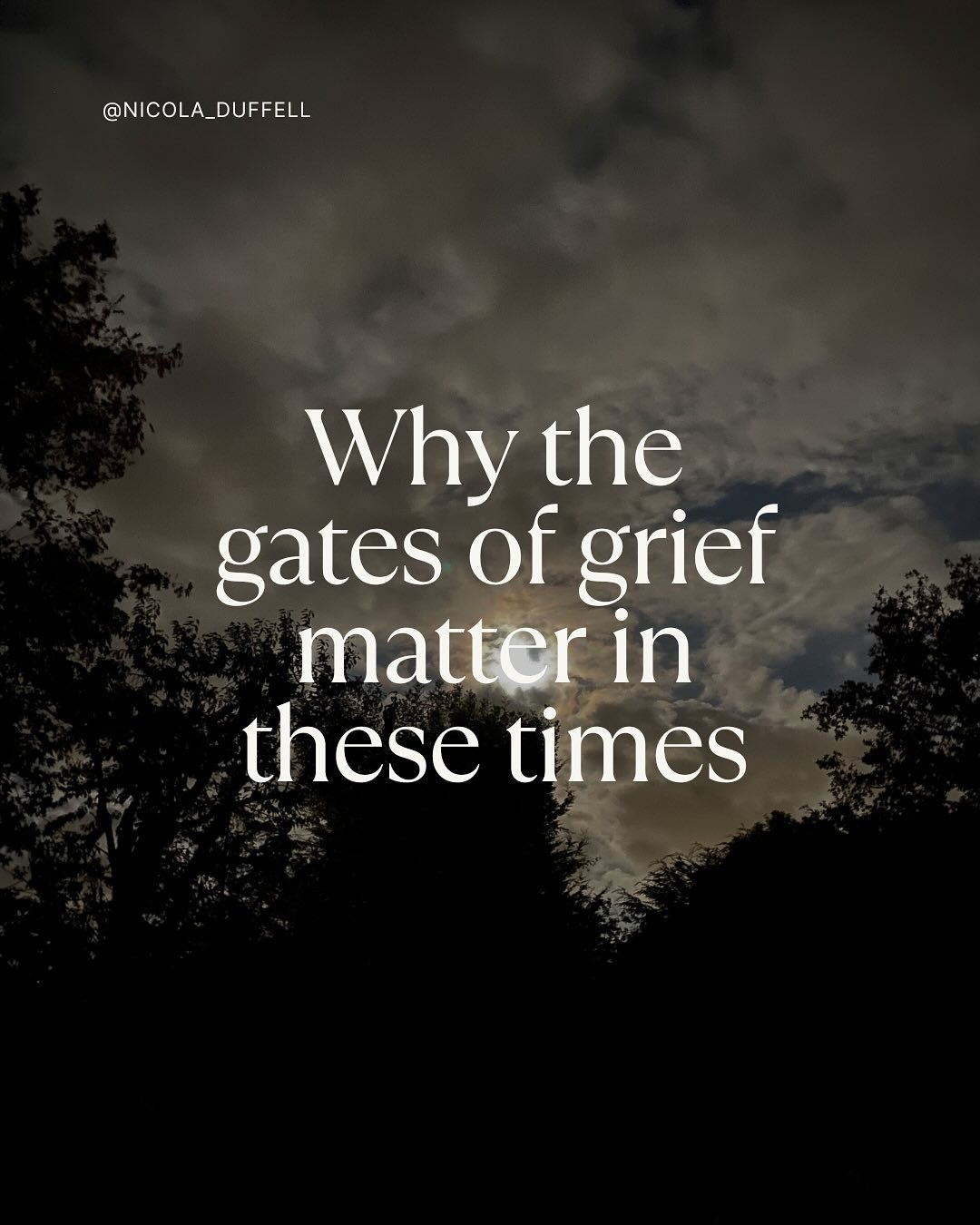 Why the gates of grief matter in these times | Perhaps I should have said - why the gates of grief are essential in these times.
.
An invitation for you to join us in the territory of grief. For you, for me, for us, for all.
.
Life&rsquo;s Poetry is 