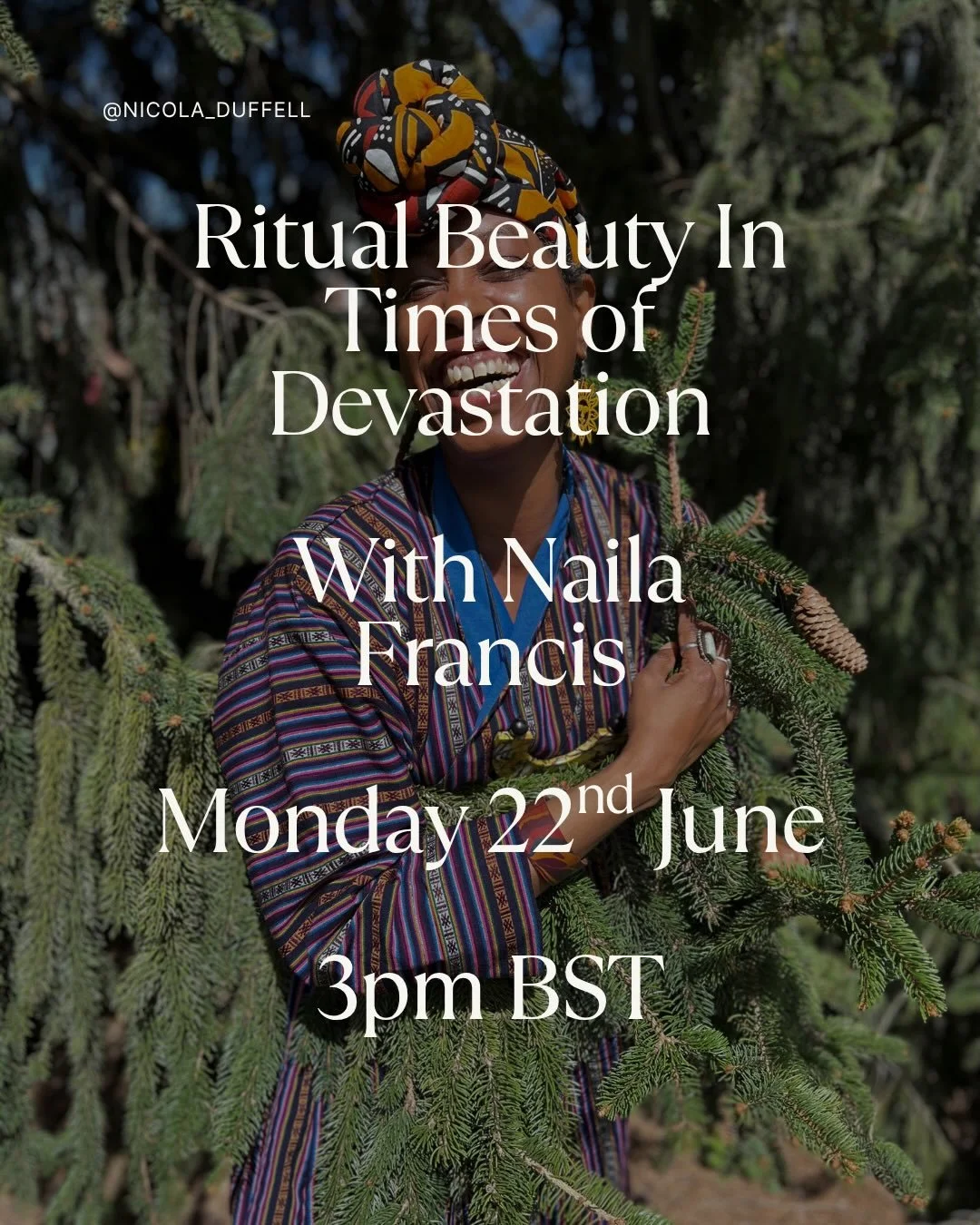 Life&rsquo;s Poetry The Conversations | Ritual Beauty in Times of Devastation with @thishallowedwilderness 
.
I am so looking forward to being with Naila (and you all) on Monday.
.
Naila brings the beauty, the magic, her essential presence.
.
And she