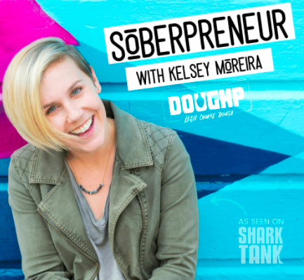 Sobriety to Shark Tank