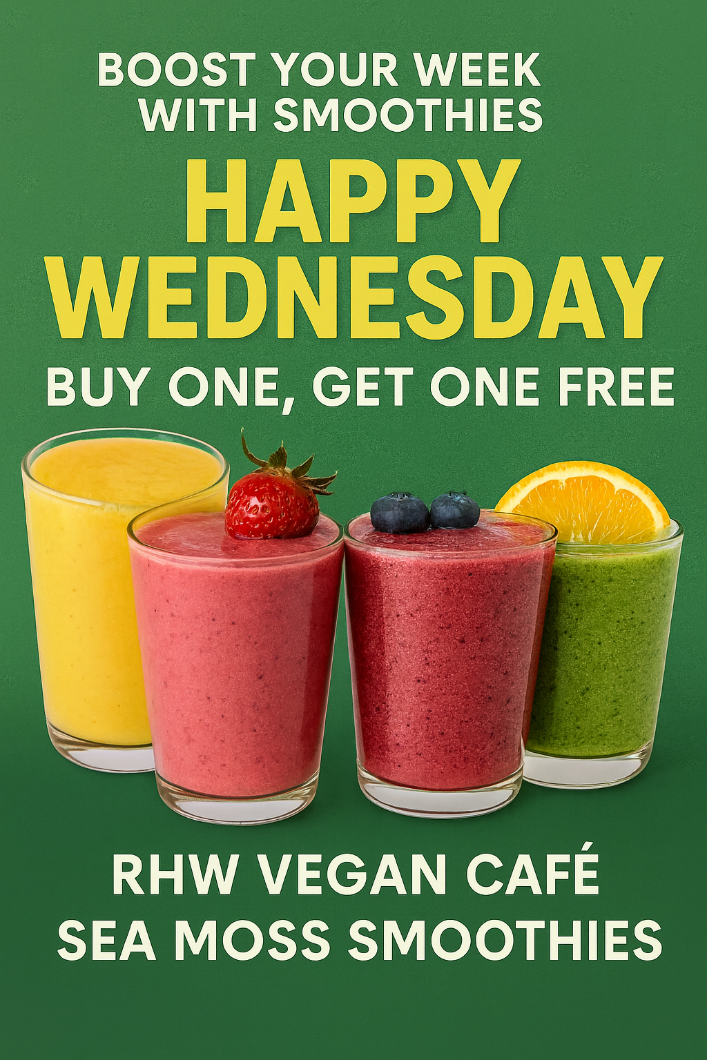 Boost Your Week with Smoothies at RHW Vegan Café 🍓🥭🥬