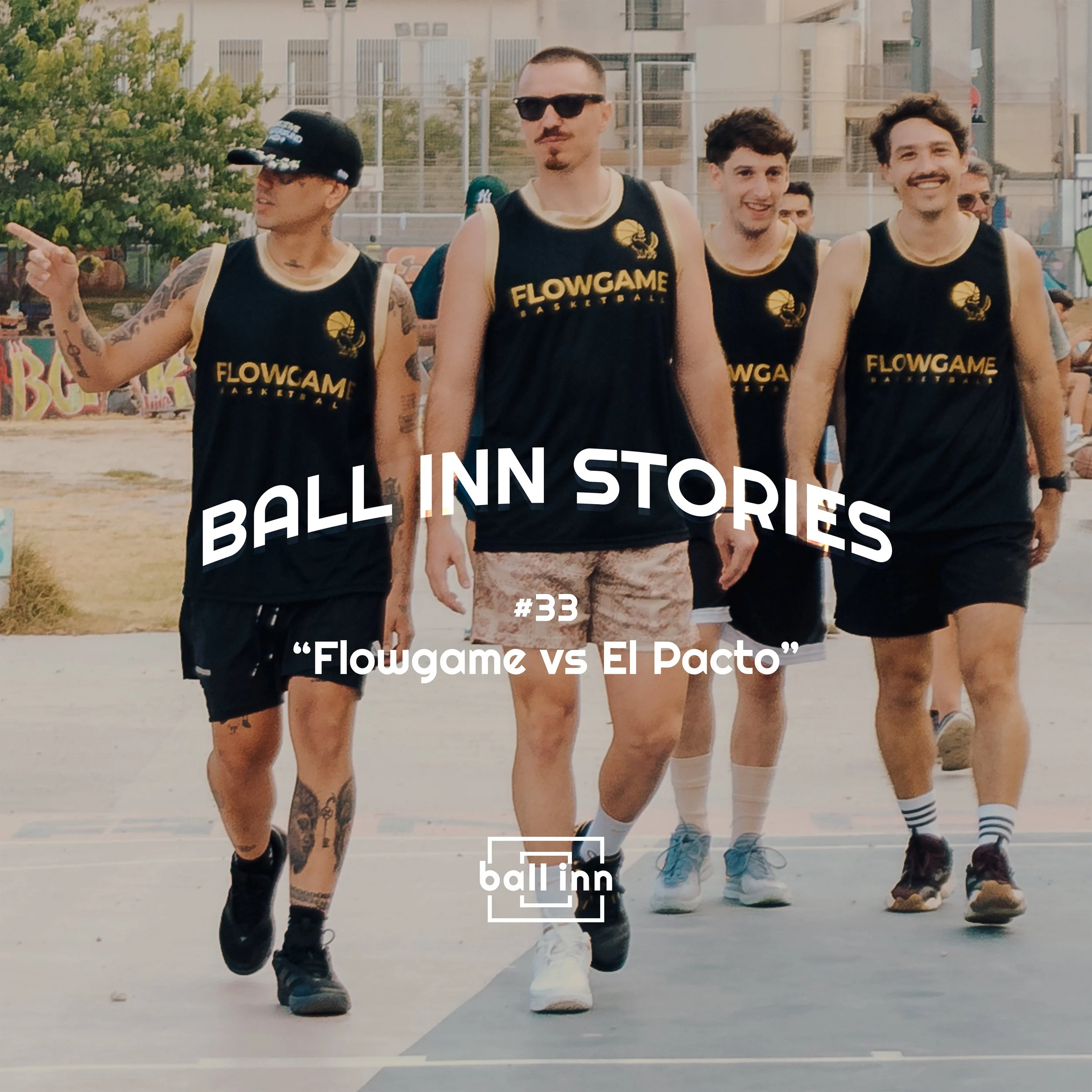 #33 - Flowgame Basketball vs El Pacto in Poblenou