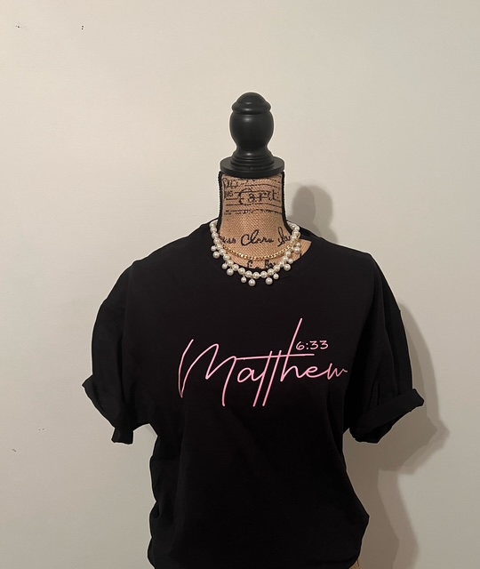 Kingdom First (Mathew 6:33) - Tshirt