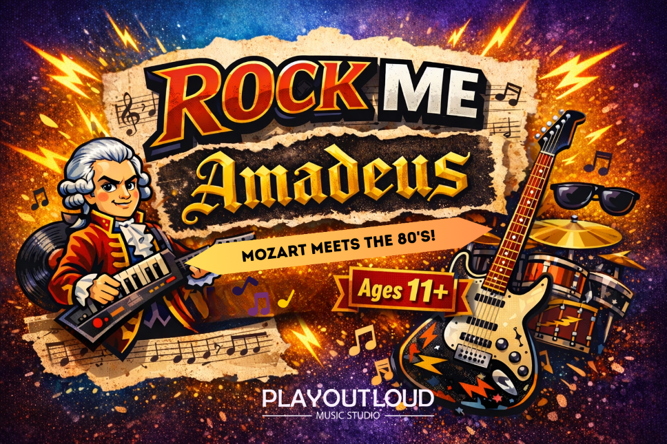 Rock Me Amadeus: Ages 11+