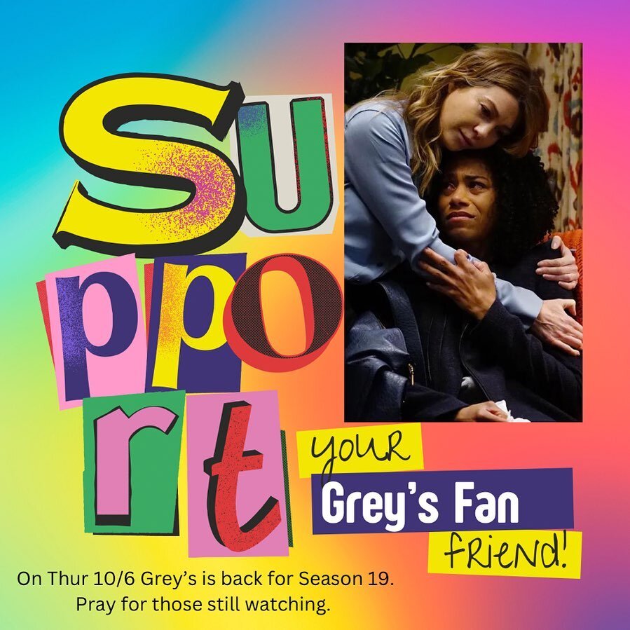 Thursday October 6th&hellip; we head into Grey&rsquo;s Anatomy season 19. For those of us still in the the thick of it&hellip; it&rsquo;s a daunting prospect. We here at We Stan promise to stay #CurrentOnGreys (by midday Friday) and be a soft place t