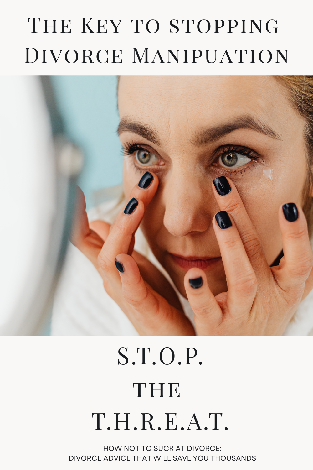 STOP the THREAT: How to Respond When Your Ex Tries to Intimidate You During Divorce