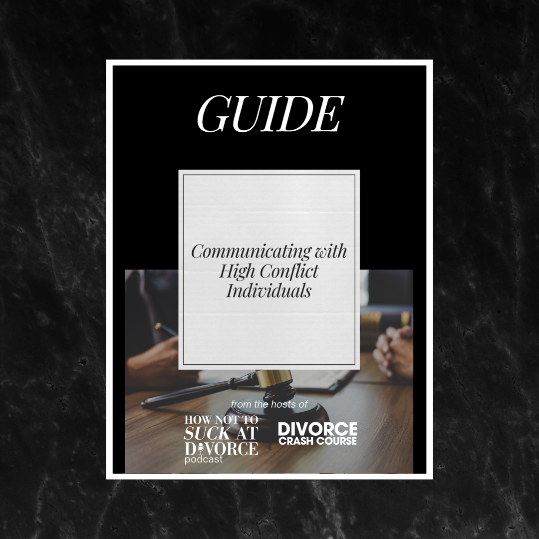 Communicating with High Conflict Individuals Guide