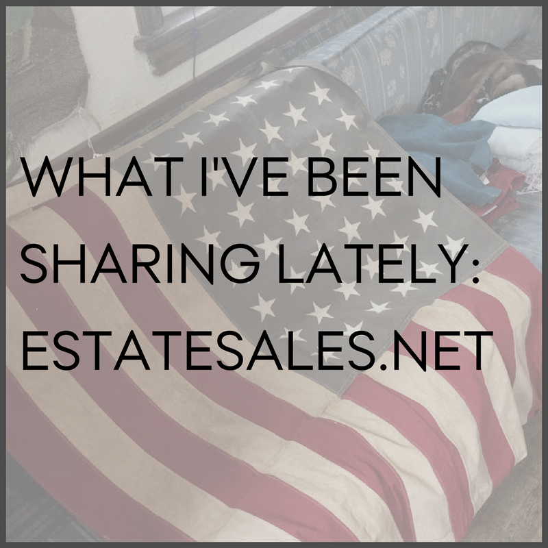 What I've been sharing lately: estatesales.net
