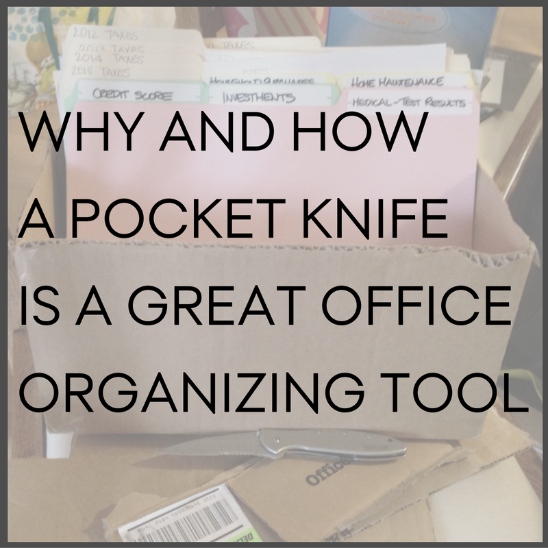 Why and how a pocket knife is a great office organizing tool