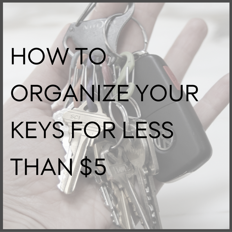 How to organize your keys for less than $5