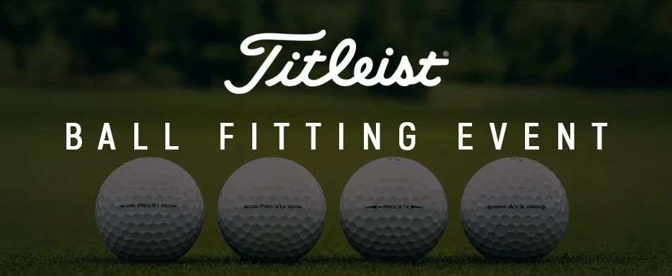 Titleist Golf Ball Fitting Day - 14th April 2026