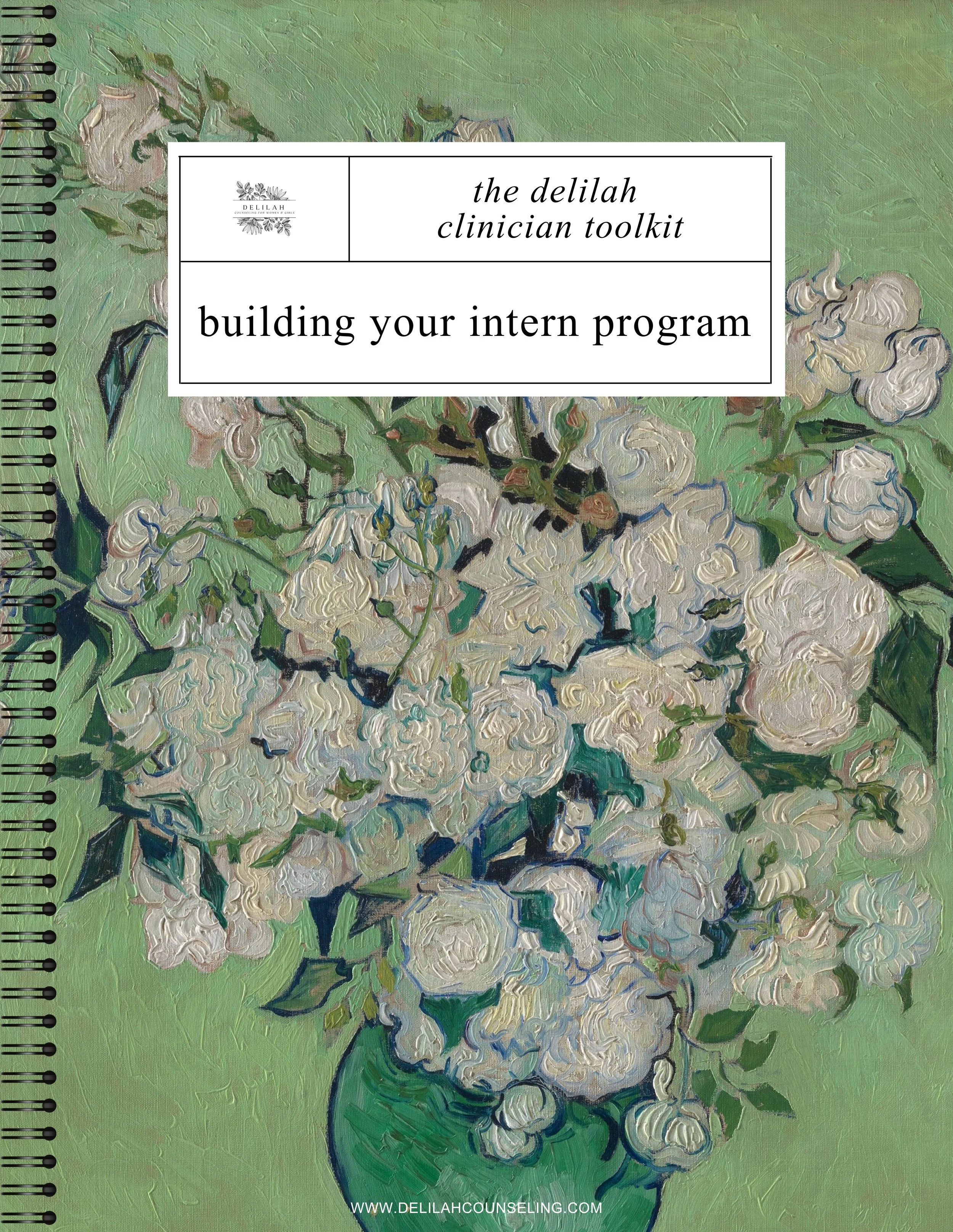 The Delilah Clinician Toolkit: Building Your Intern Program