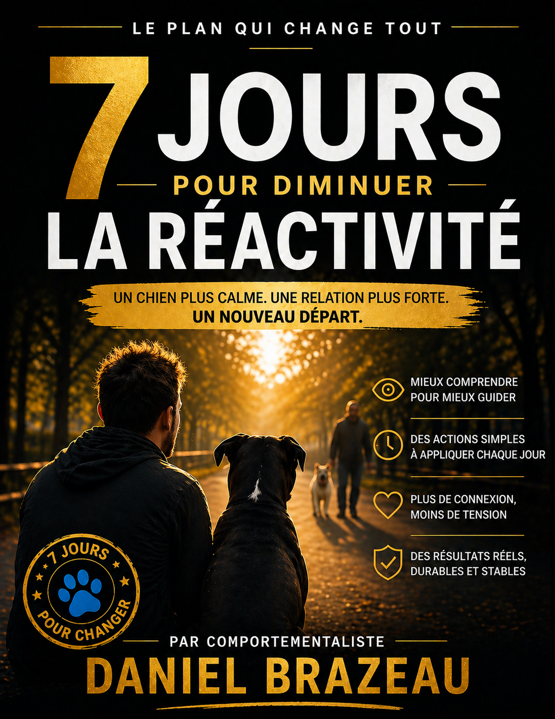 7 jours pour diminuer la réactivité