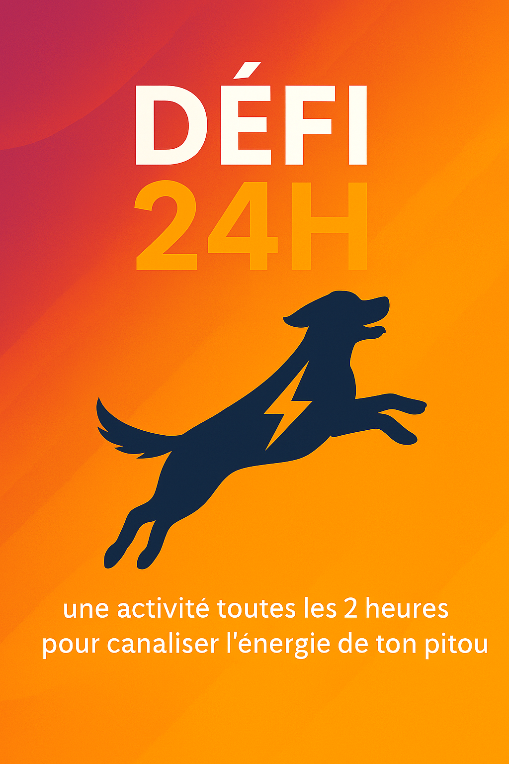 DÉFI 24H - une activité toutes les 2 heures