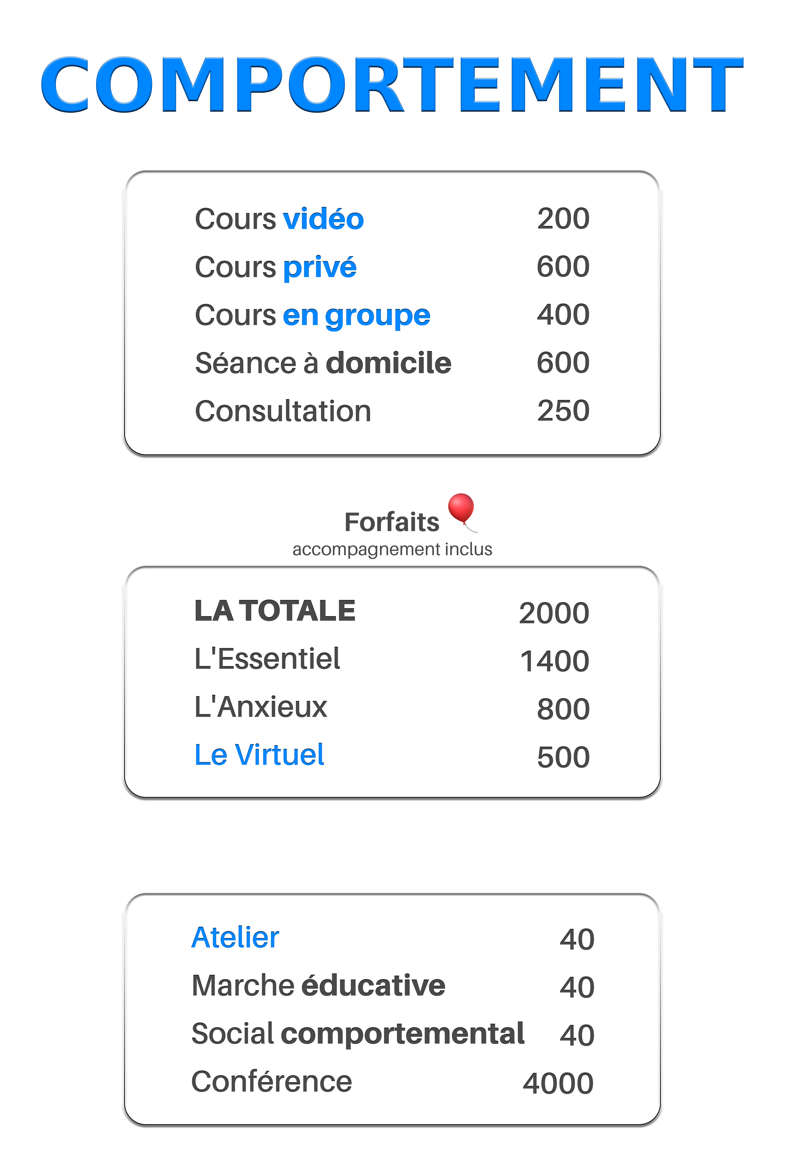 Tableau présentant des tarifs et des forfaits pour des cours et des séances de consultation, incluant des options vidéo, privé, en groupe, à domicile, ainsi que des forfaits de soutien psychologique et éducatif.