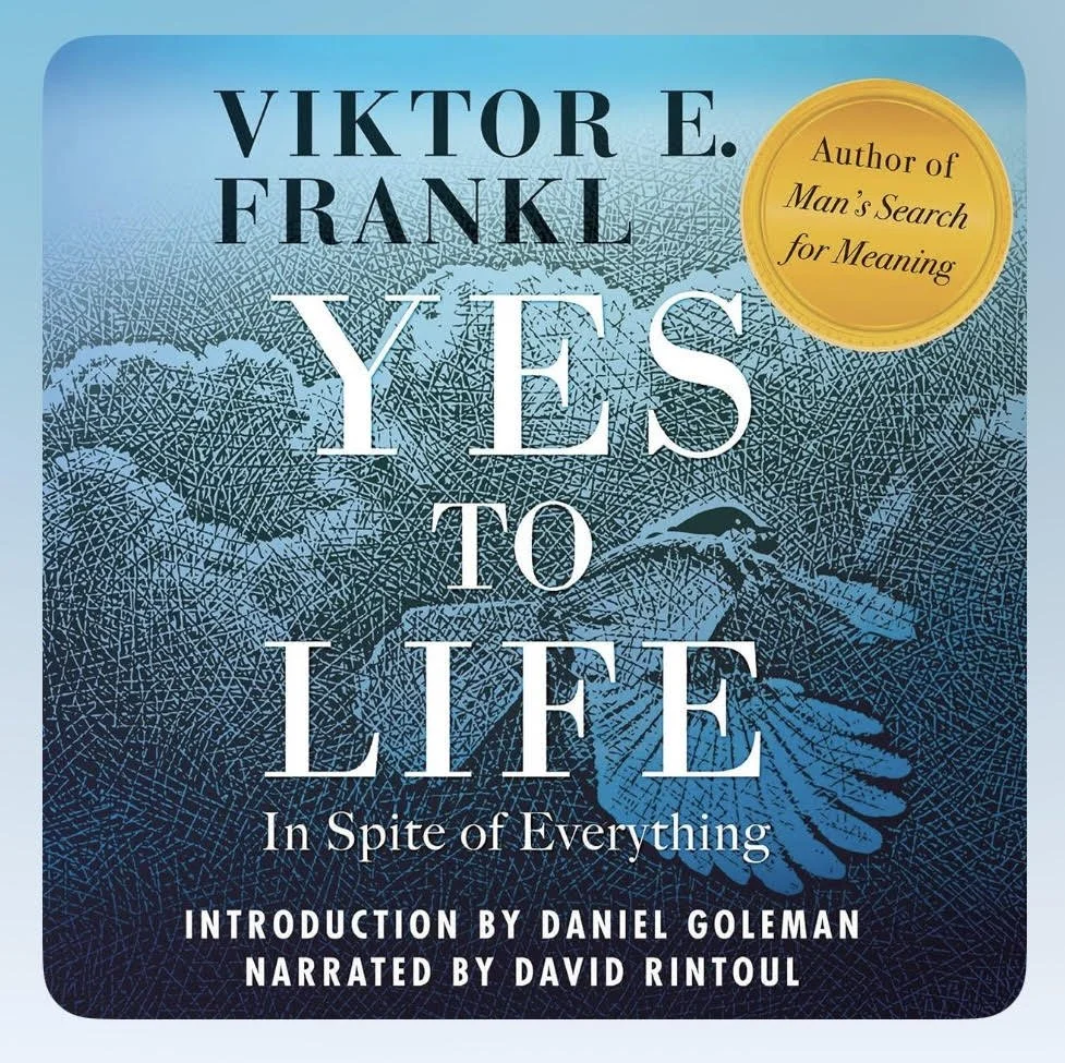 My second of frankl’s, i say yes!