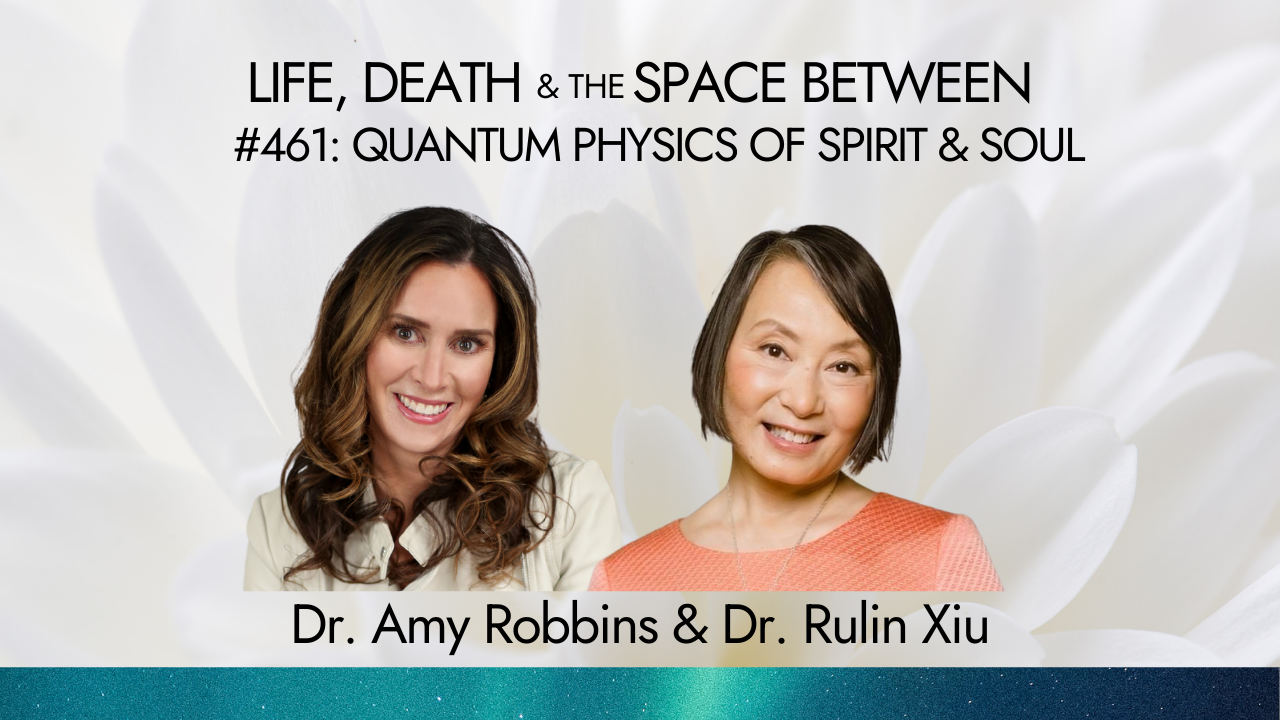 QUANTUM PHYSICS OF SPIRIT &amp; SOUL