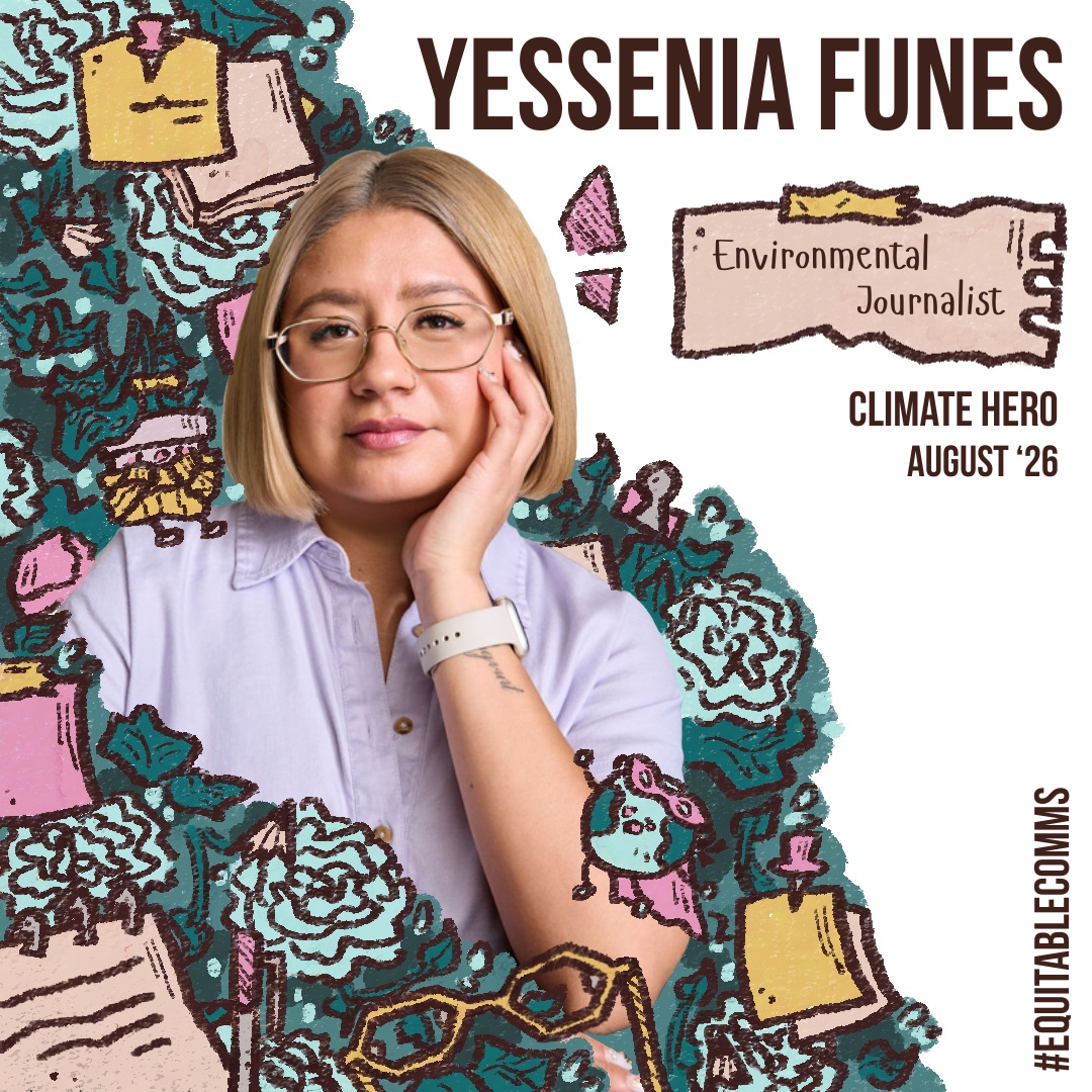 Climate Heroes: Yessenia Funes