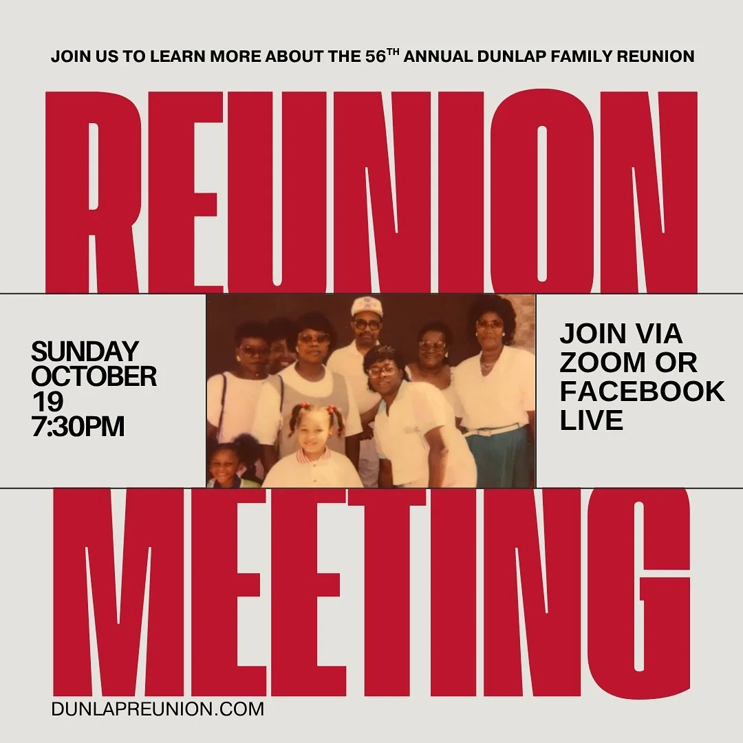 Hey Dunlap Family! We&rsquo;re going LIVE this Sunday at 7:30 PM!
Join us as we share exciting updates and plans for our 56th Family Reunion in Chicago!