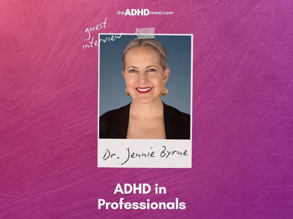 Dr Jennie Byrne ADHD Professionals Blog Post.jpg