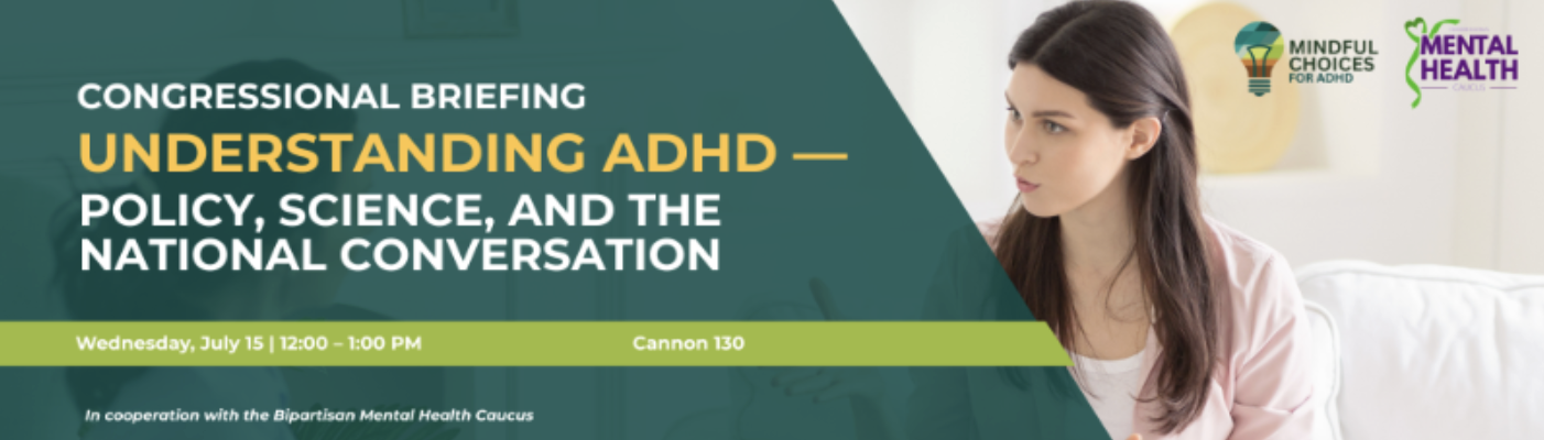 Mindful Choices for ADHD Congressional Briefing
