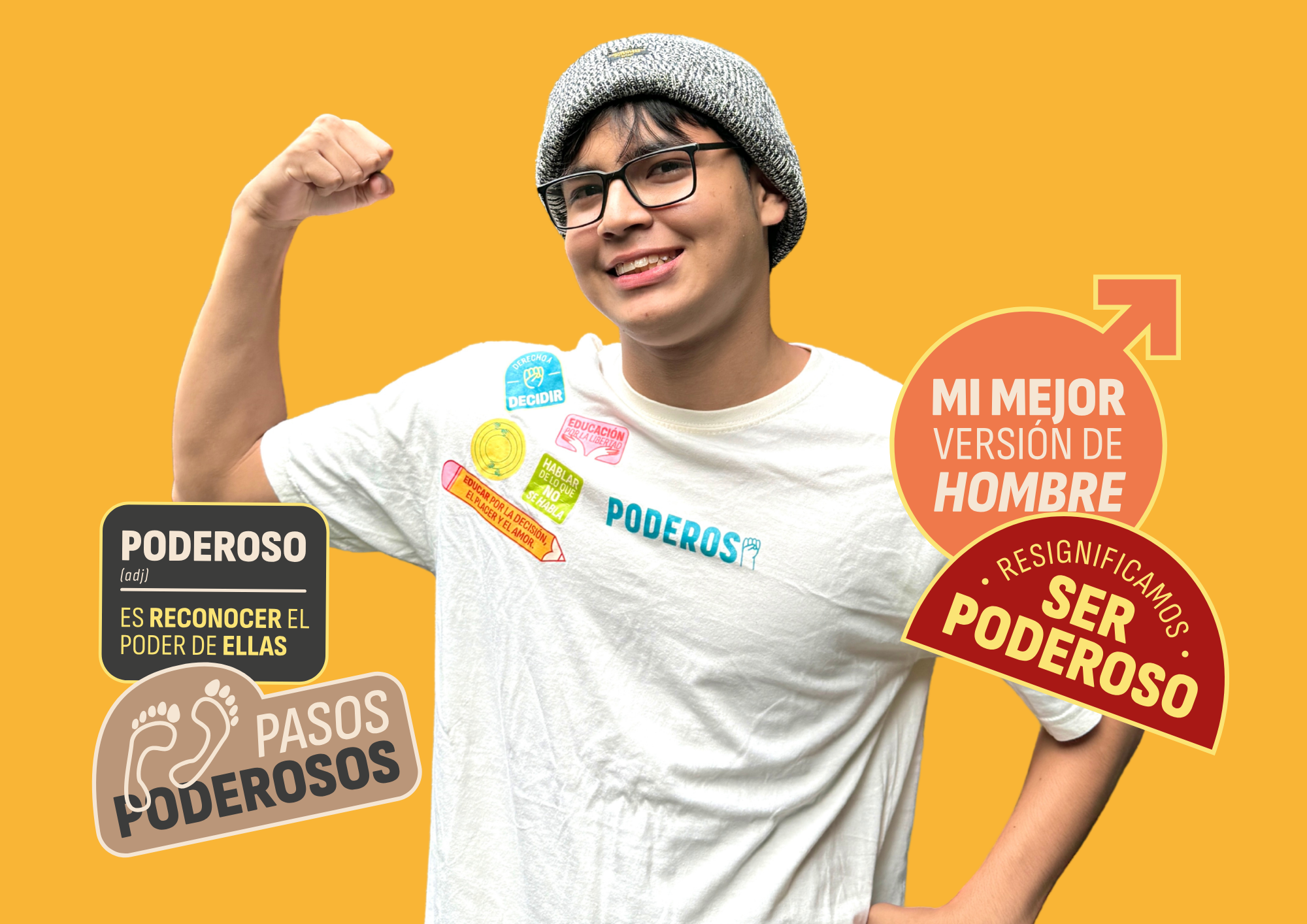 ser un Poderoso es ser una mejor versión de hombre, de mí mismo.
