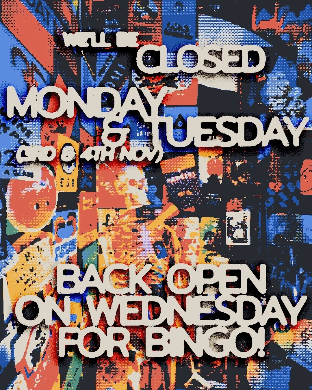 We&rsquo;ll be closing this coming Monday &amp; Tuesday. Back open on Wednesday for Bingo (cash raffle is at $400 this month 💸). Enjoy your cup based festivities! 🥤🍺☕️🧁💫