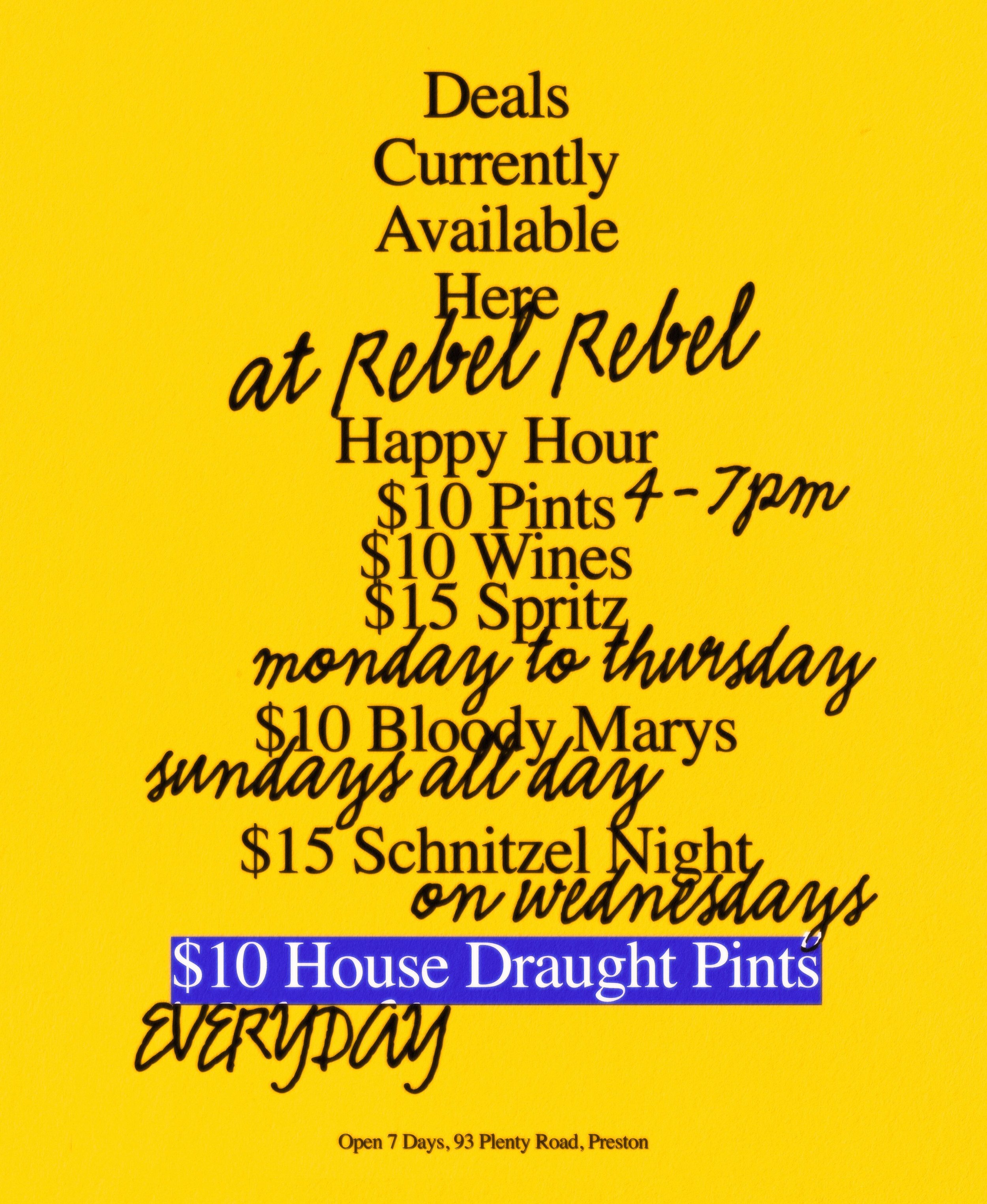 deals on at the moment, happy hour includes all wines, and all tap beers 🍺