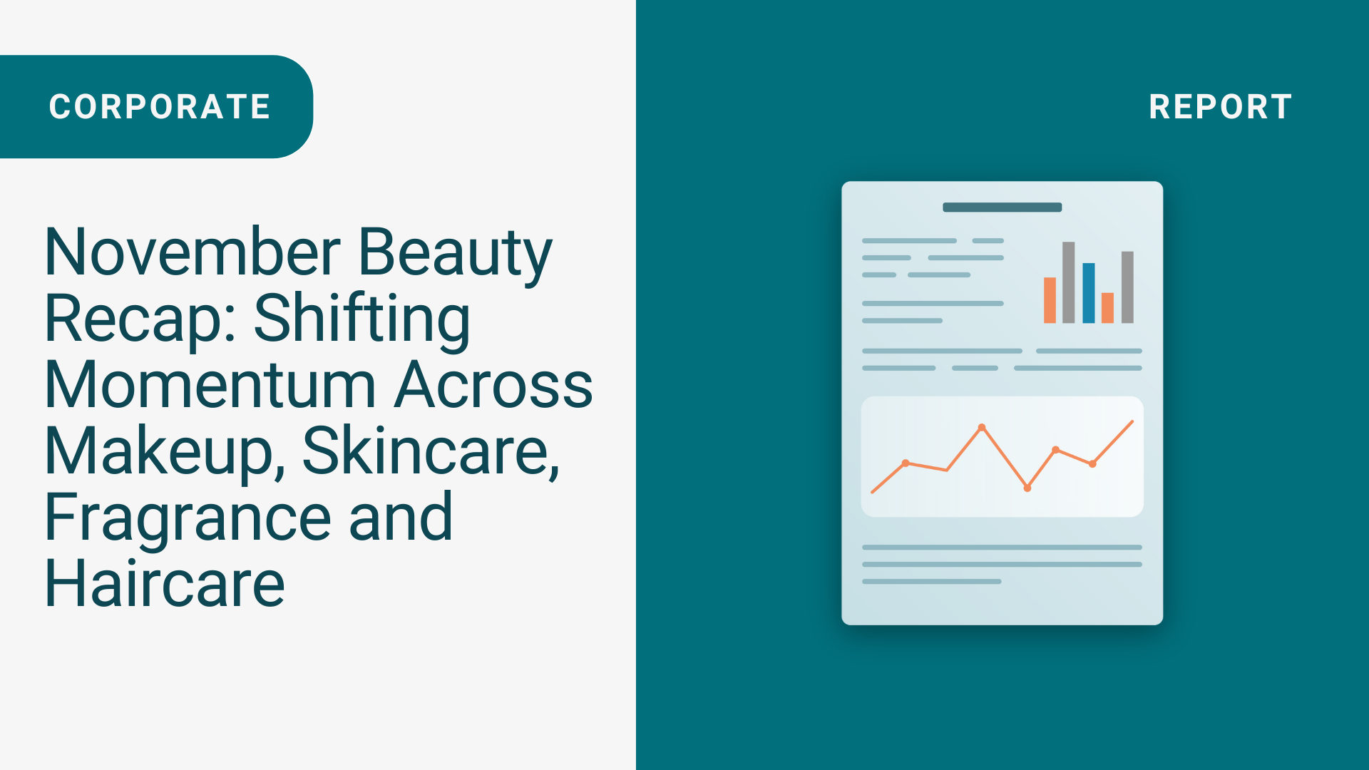 November Beauty Recap: Shifting Momentum Across Makeup, Skincare, Fragrance and Haircare