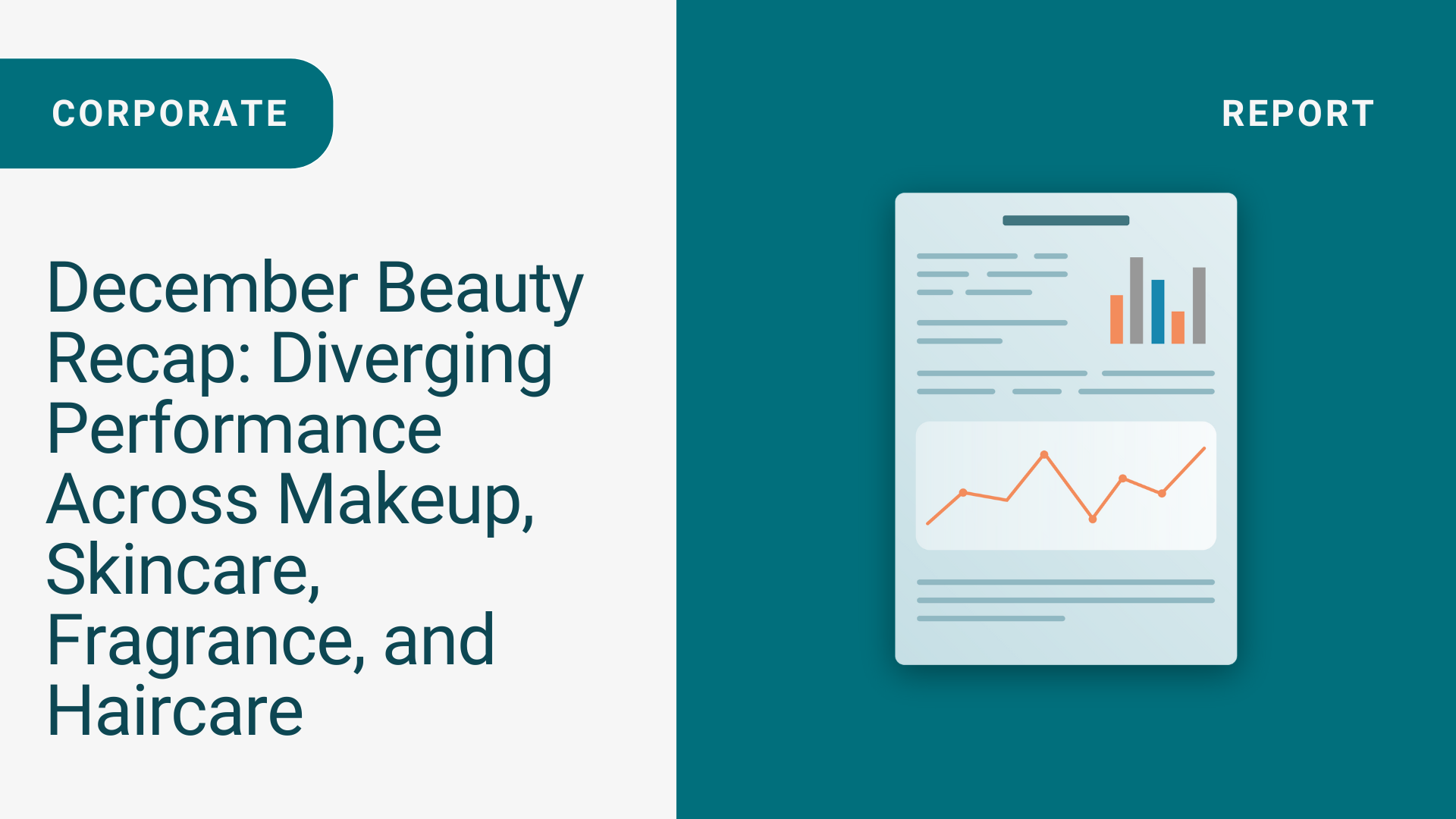December Beauty Recap: Diverging Performance Across Makeup, Skincare, Fragrance, and Haircare