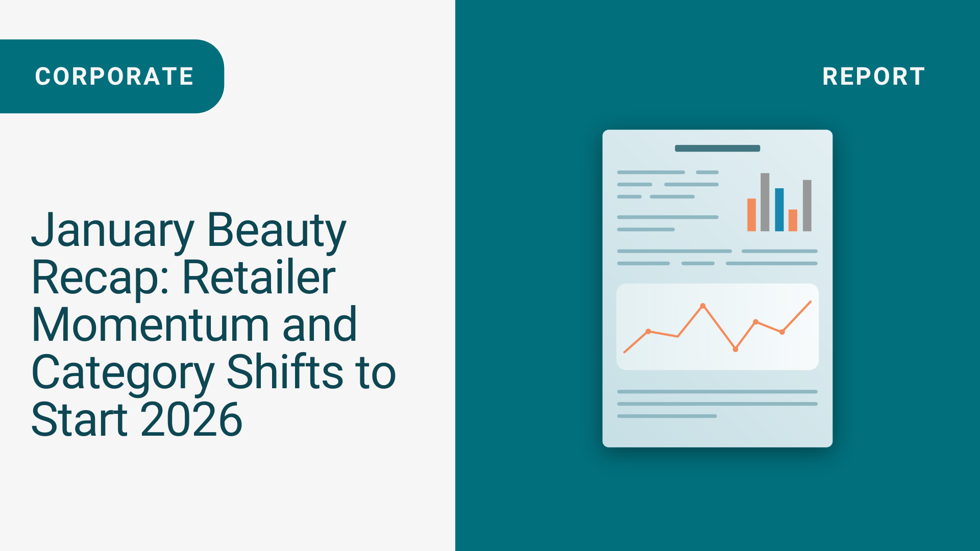 January Beauty Recap: Retailer Momentum and Category Shifts to Start 2026