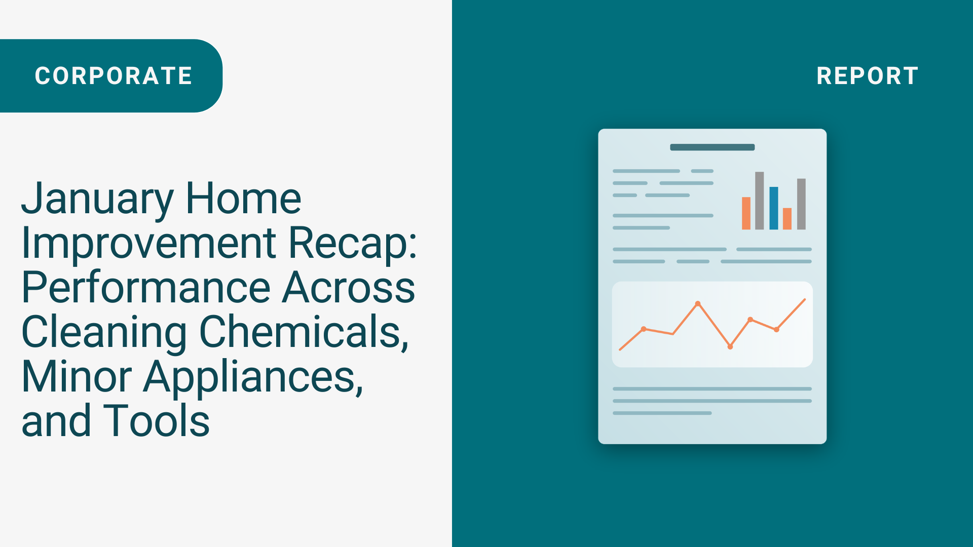 January Home Improvement Recap: Performance Across Cleaning Chemicals, Minor Appliances, and Tools