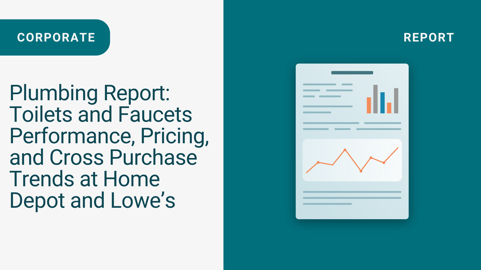 Plumbing Report: Toilets and Faucets Performance, Pricing, and Cross Purchase Trends at Home Depot and Lowe’s